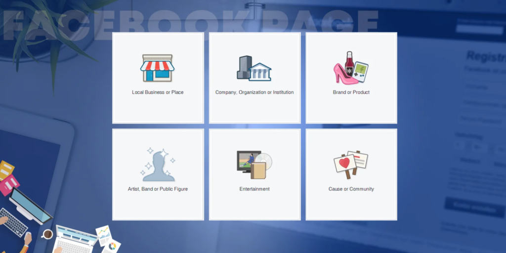 How to create a Facebook page: Types of Facebook pages.